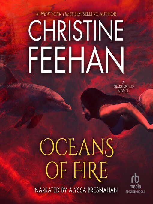 Title details for Oceans of Fire by Christine Feehan - Wait list
